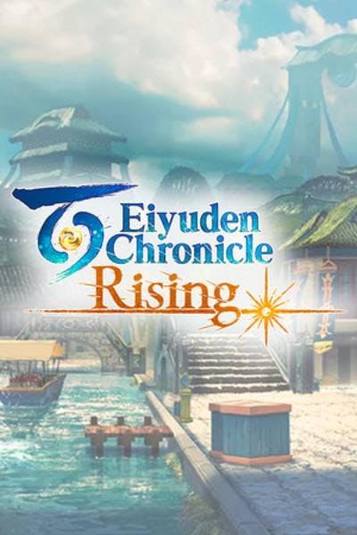 Eiyuden Chronicle Rising
